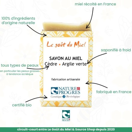 Savon BIO au miel, argile verte & cèdre - Le Goût du Miel