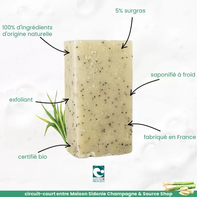 Savon exfoliant BIO à la Citronnelle - Maison Sidonie Champagne
