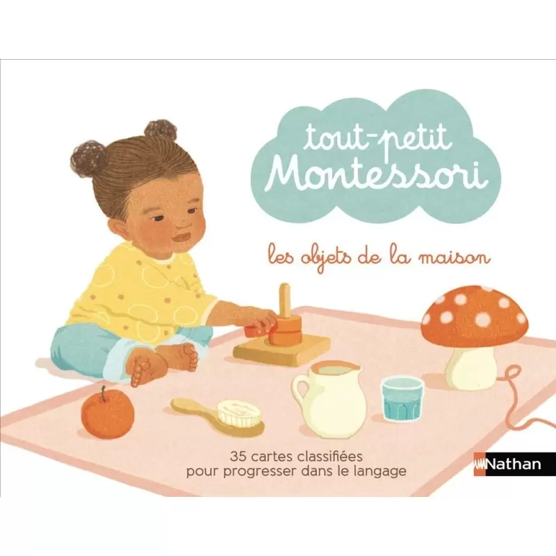 Tout-petit Montessori - Les objets de la maison - Nathan