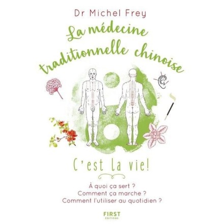 La médecine traditionnelle chinoise, c'est la vie !