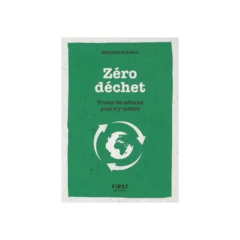 Zéro-déchet : toutes les astuces pour s'y mettre
