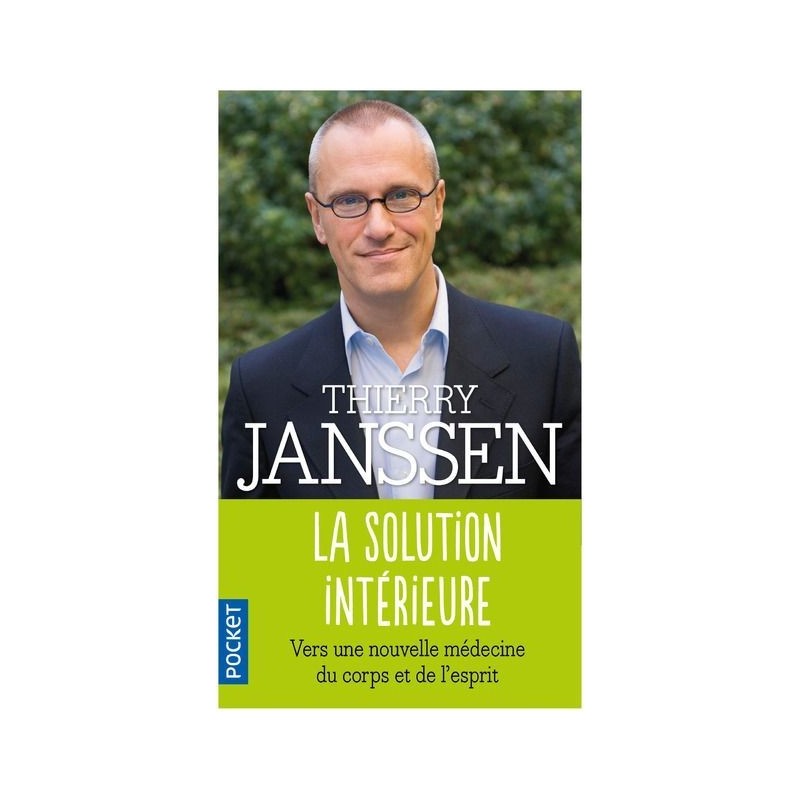 La solution intérieure - Thierry Janssen