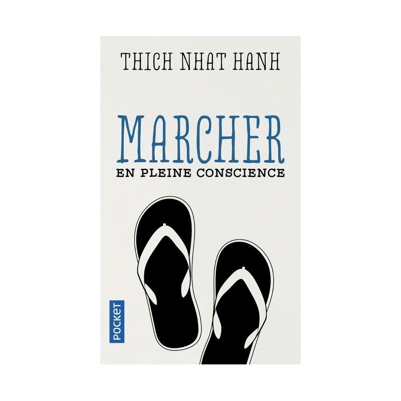Marcher en pleine conscience