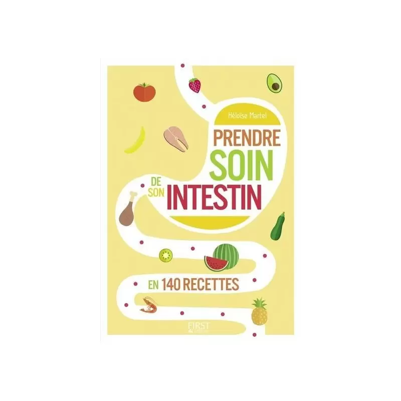 Prendre soin de son intestin en 140 recettes