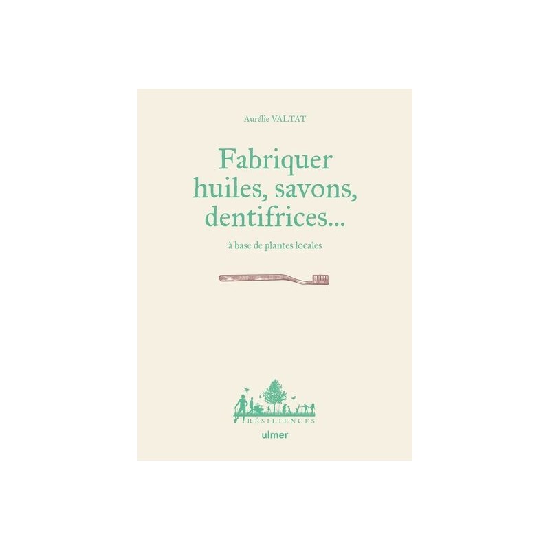 Fabriquer savons, huiles, dentifrice... à base de plantes locales
