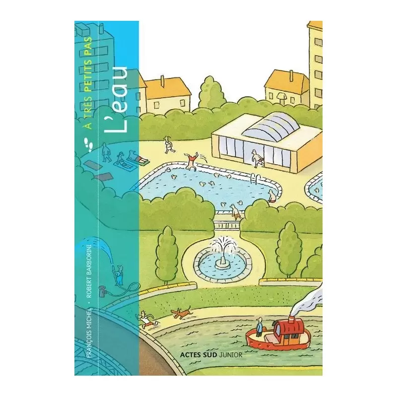 L'eau - Livre enfant - François Michel