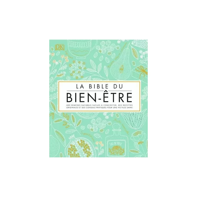 La bible du bien-être